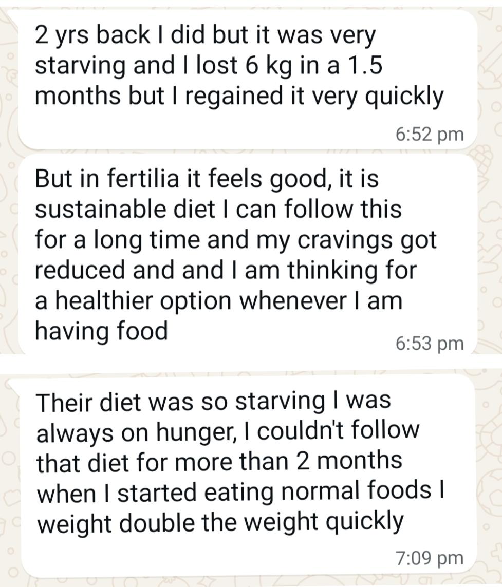 A patient compares her old starvation diet where she lost 6kg but regained it, with Fertilia's sustainable approach