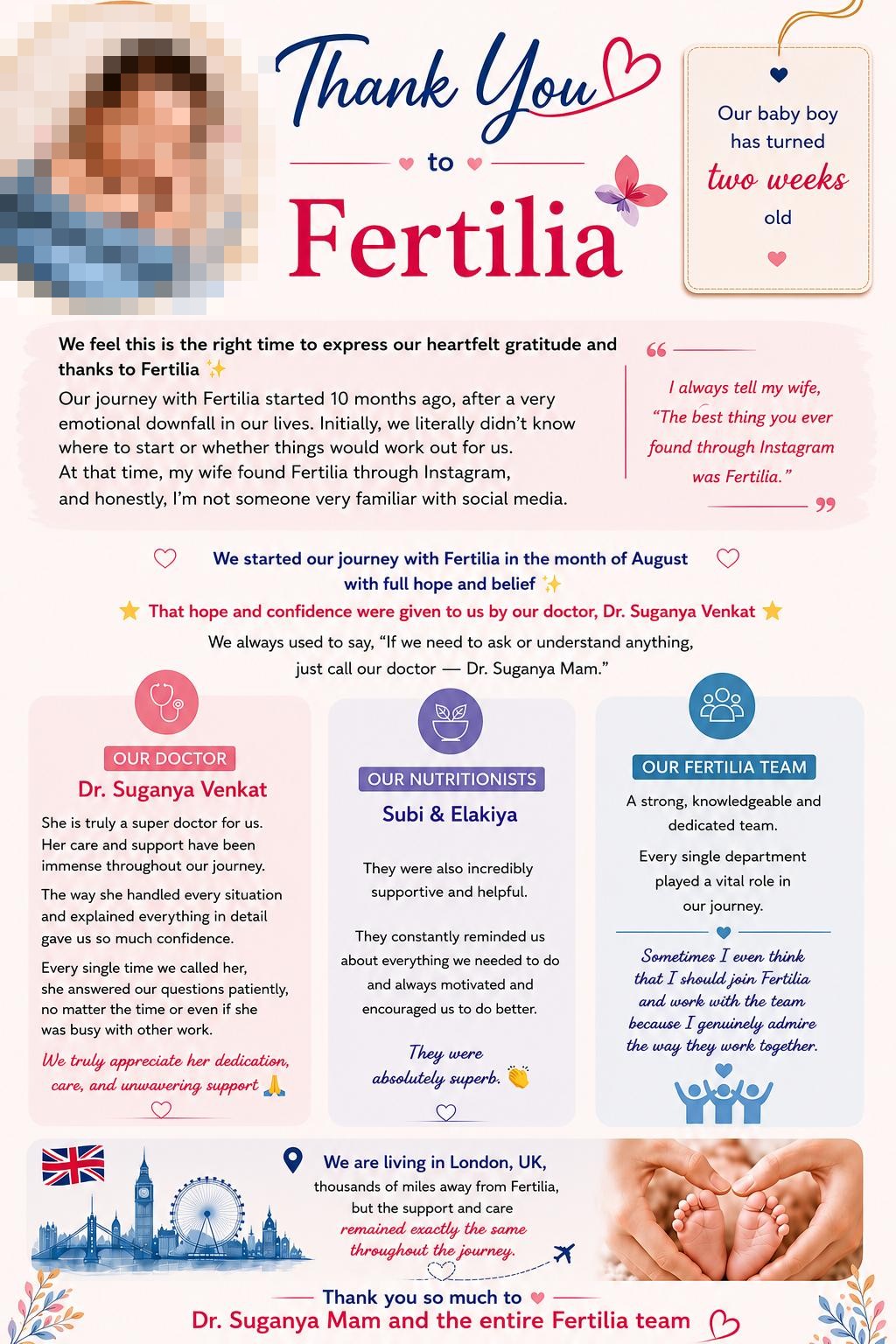 A thank-you tribute the couple's family made for the Fertilia team, with the baby's photo and a note that their baby boy has turned two weeks old, thanking Dr. Suganya and the team from London