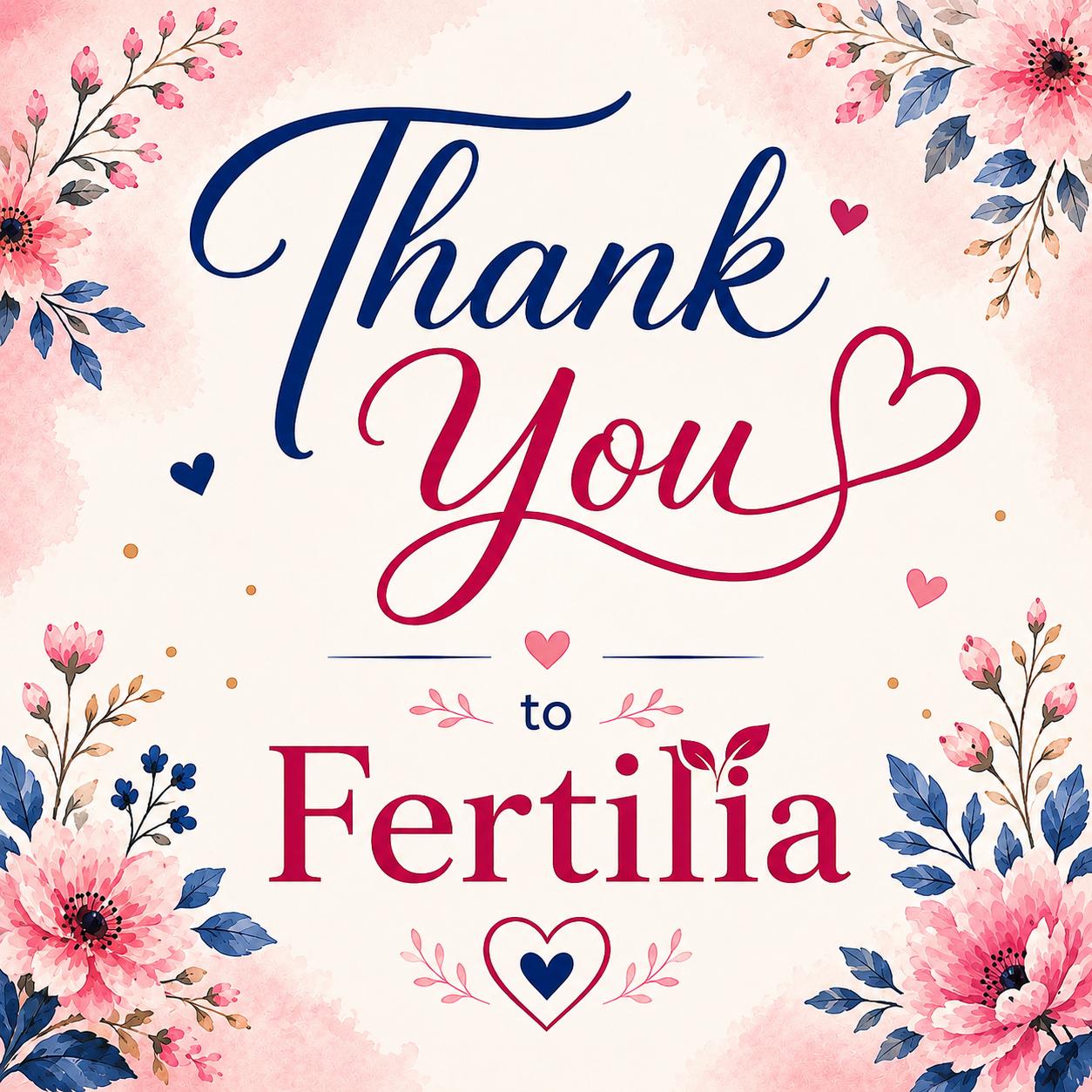 A husband-made thank-you card that reads "Thank You to Fertilia," surrounded by watercolour flowers