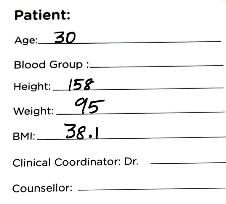 Gowri's patient intake: 30 years, 158 cm, 95 kg, BMI 38.1