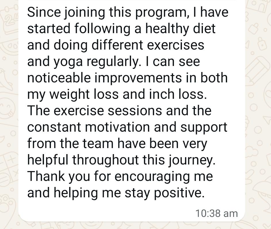 Meghna's WhatsApp message: since joining the program she has been following a healthy diet, doing exercises and yoga, seeing weight and inch loss, and feeling encouraged and positive with the team's support