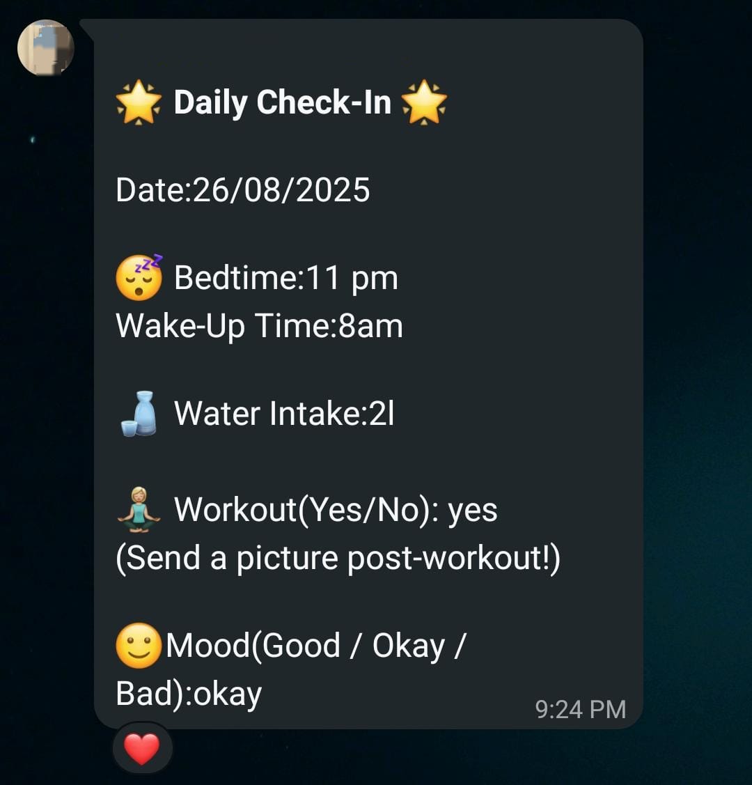 A later check-in showing consistent routine: bedtime 11 PM, wake-up 8 AM, 2L water, workout done, mood stable