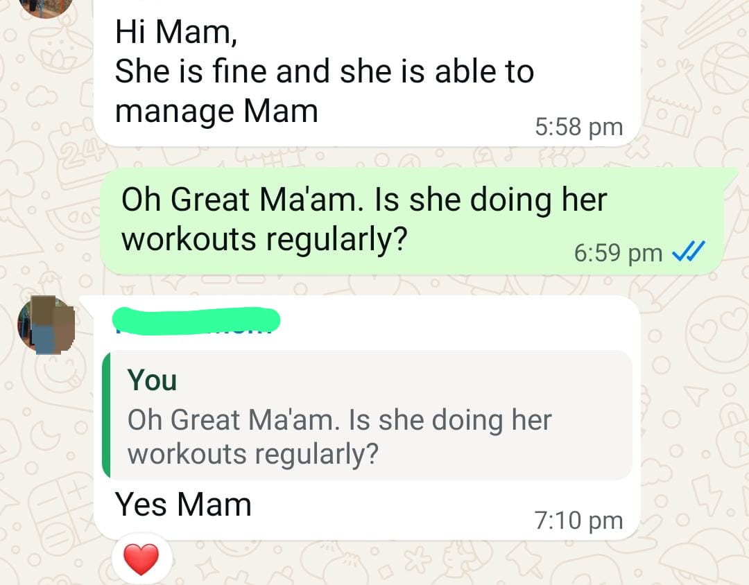 Check-in confirming Harini is managing well and doing workouts regularly: "Yes Mam"