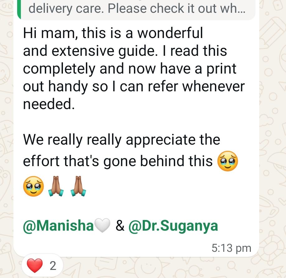 About the post-delivery guide: "This is a wonderful and extensive guide. I read this completely and now have a print out handy so I can refer whenever needed."