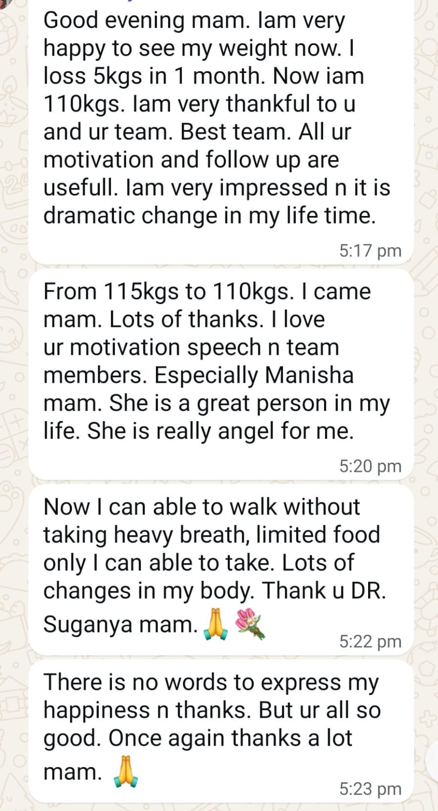 One month in: "From 115kgs to 110kgs. Now I can walk without taking heavy breath."
