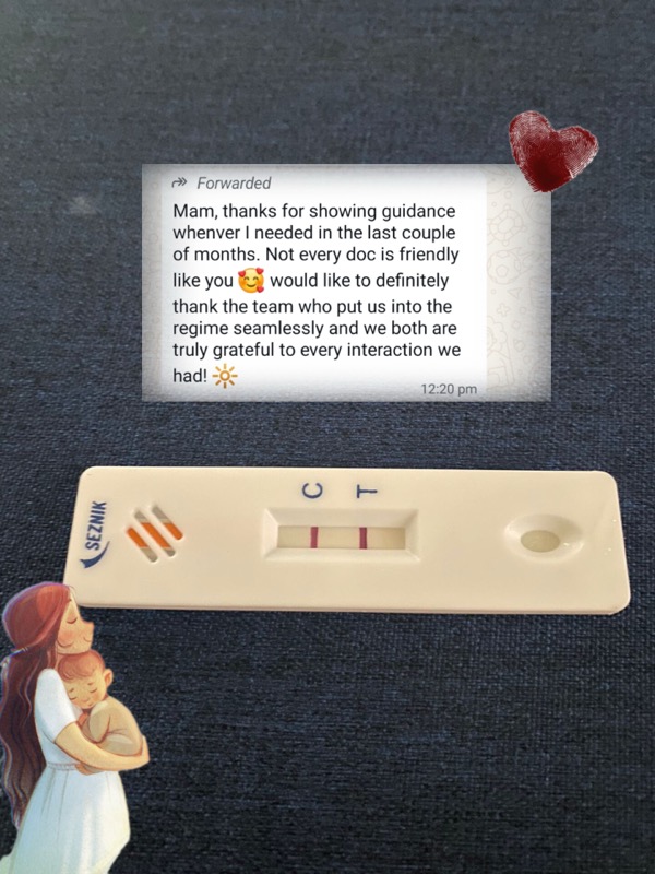 Positive pregnancy test with grateful message about Dr. Suganya's friendly approach